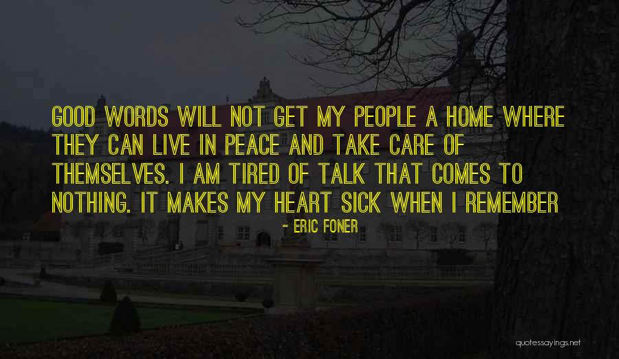 I Will Care Quotes By Eric Foner