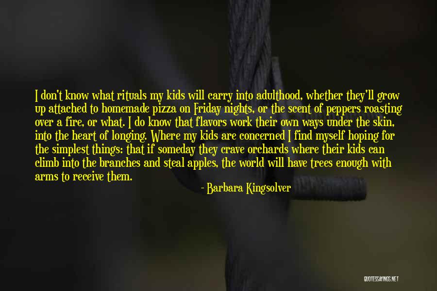 I Will Carry On Quotes By Barbara Kingsolver I Will Carry On Quotes By Barbara Kingsolver