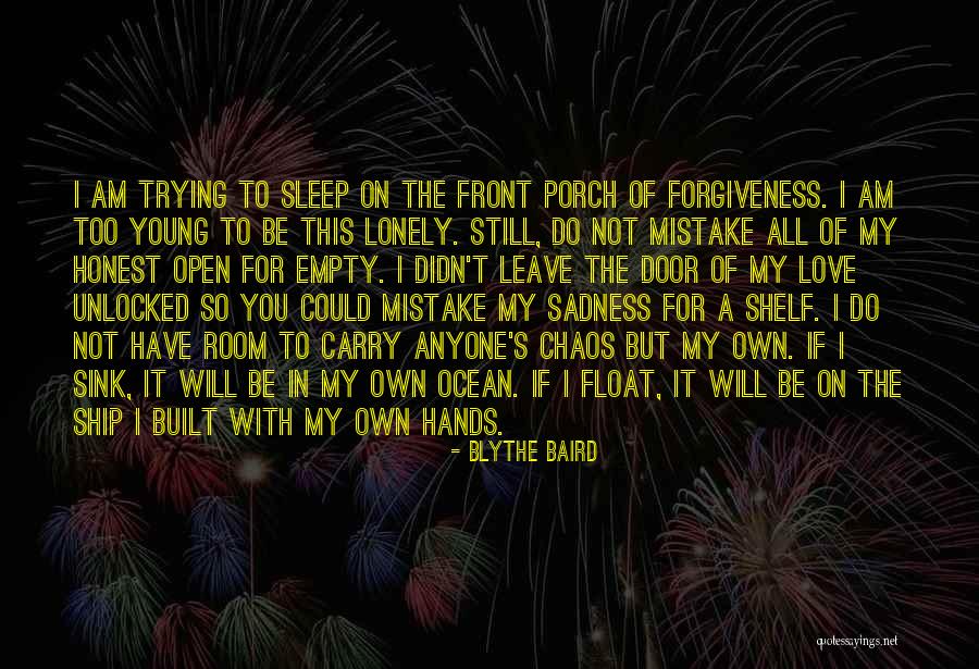 I Will Carry On Quotes By Blythe Baird I Will Carry On Quotes By Blythe Baird