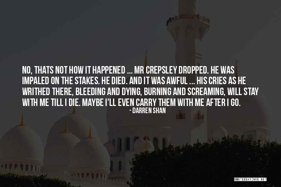 I Will Carry On Quotes By Darren Shan I Will Carry On Quotes By Darren Shan