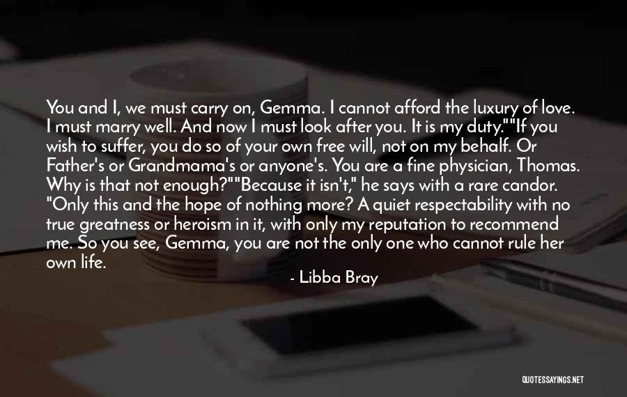 I Will Carry You Love Quotes By Libba Bray