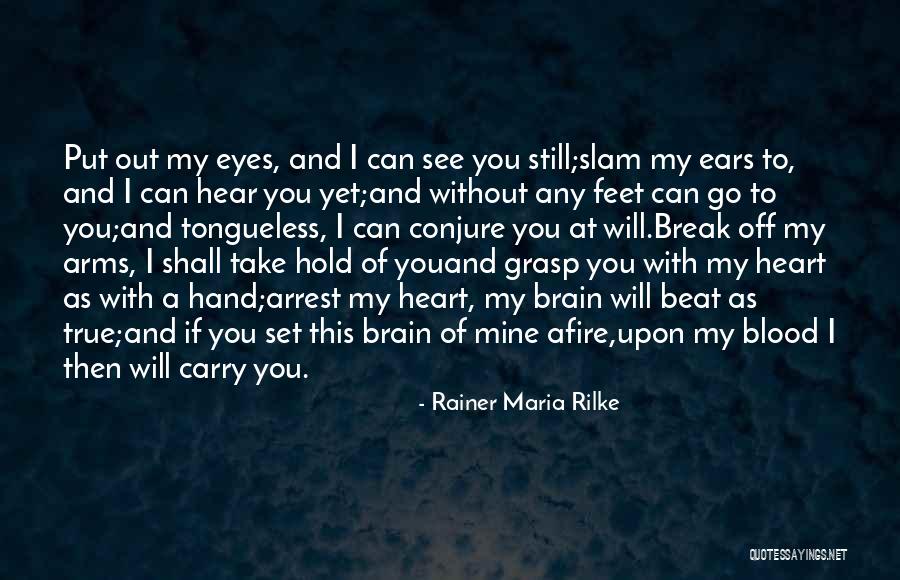 I Will Carry You Love Quotes By Rainer Maria Rilke