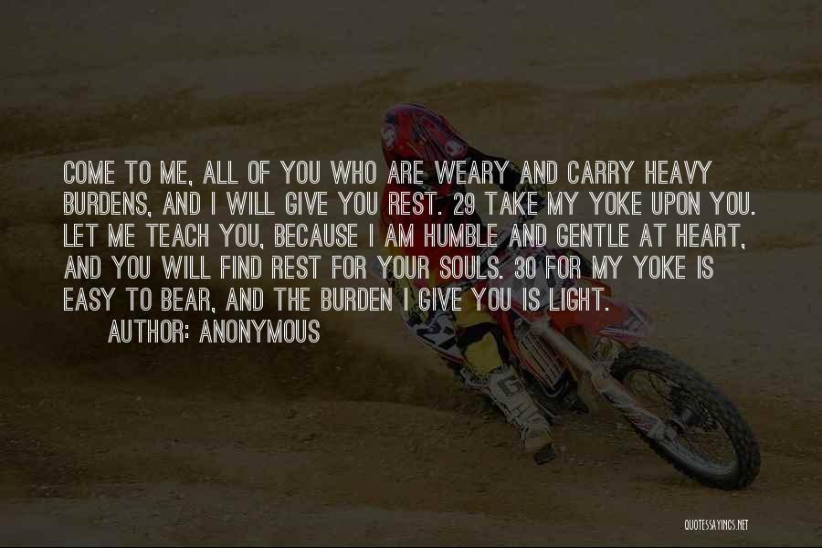 I Will Carry You Quotes By Anonymous