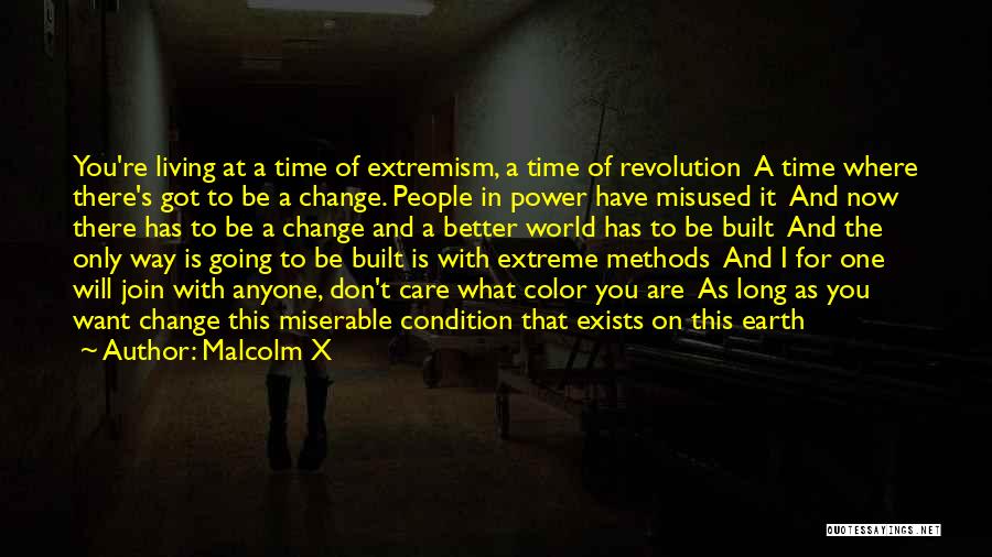 I Will Change For The Better Quotes By Malcolm X