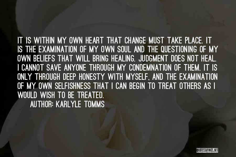 I Will Change Myself Quotes By Karlyle Tomms