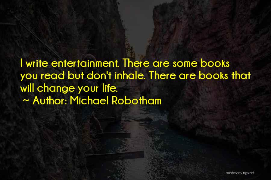 I Will Change Your Life Quotes By Michael Robotham