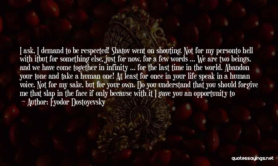I Will Come Again Quotes By Fyodor Dostoyevsky I Will Come Again Quotes By Fyodor Dostoyevsky
