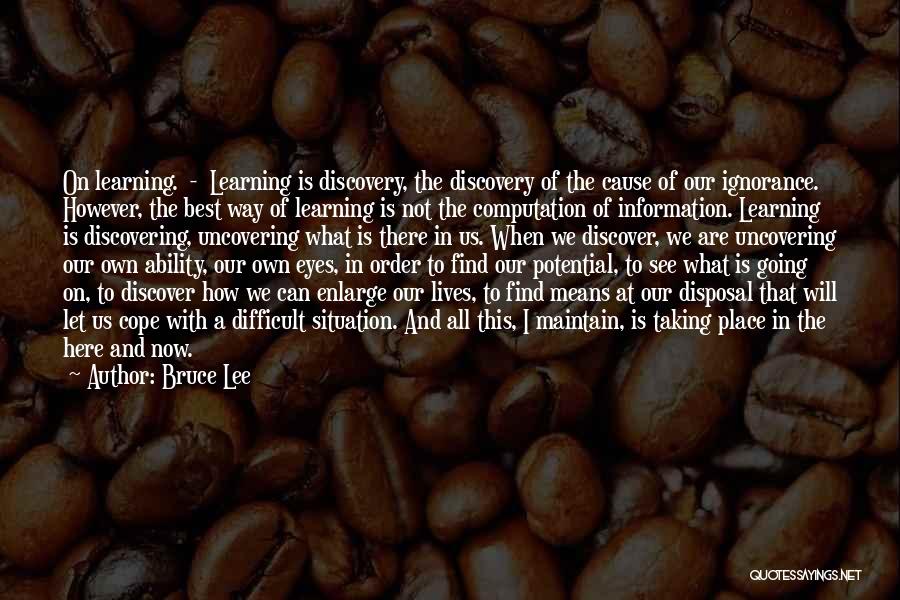 I Will Cope Quotes By Bruce Lee