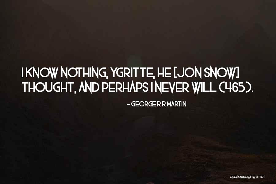I Will Dance Quotes By George R R Martin I Will Dance Quotes By George R R Martin