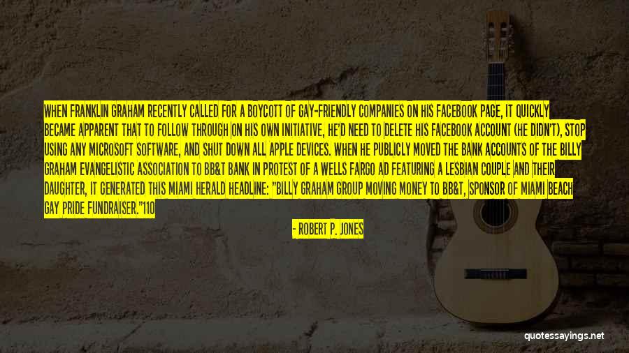 I Will Delete This Account Quotes By Robert P. Jones I Will Delete This Account Quotes By Robert P. Jones