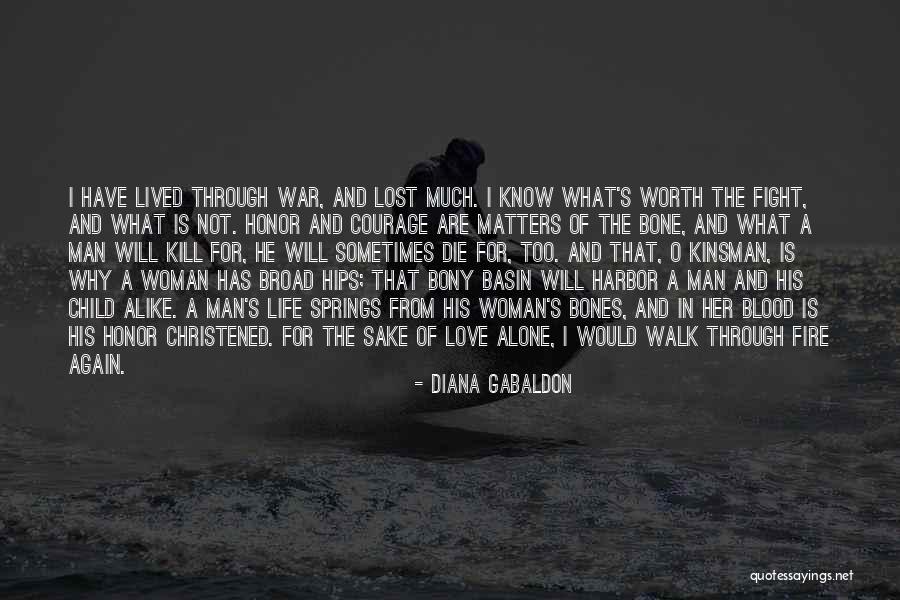 I Will Die Alone Quotes By Diana Gabaldon