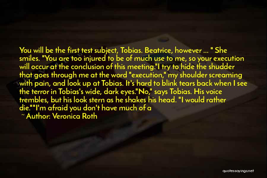 I Will Die For Your Love Quotes By Veronica Roth I Will Die For Your Love Quotes By Veronica Roth