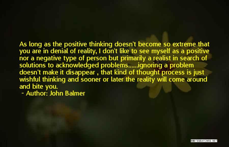 I Will Disappear Quotes By John Balmer