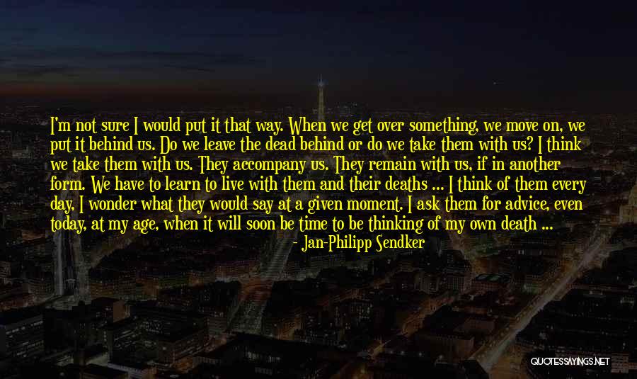 I Will Do It On My Own Quotes By Jan-Philipp Sendker