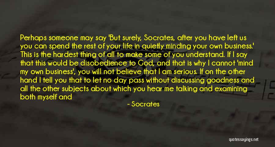 I Will Do It On My Own Quotes By Socrates