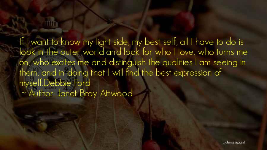 I Will Do My Best Love Quotes By Janet Bray Attwood