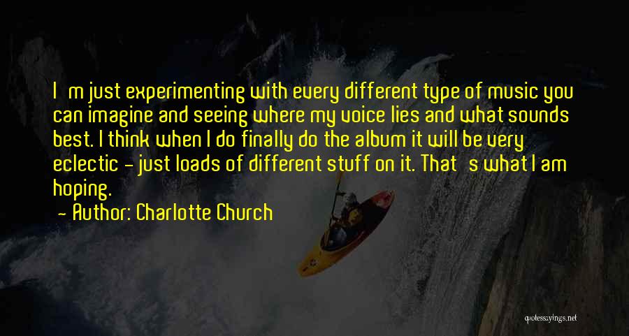 I Will Do My Best Quotes By Charlotte Church
