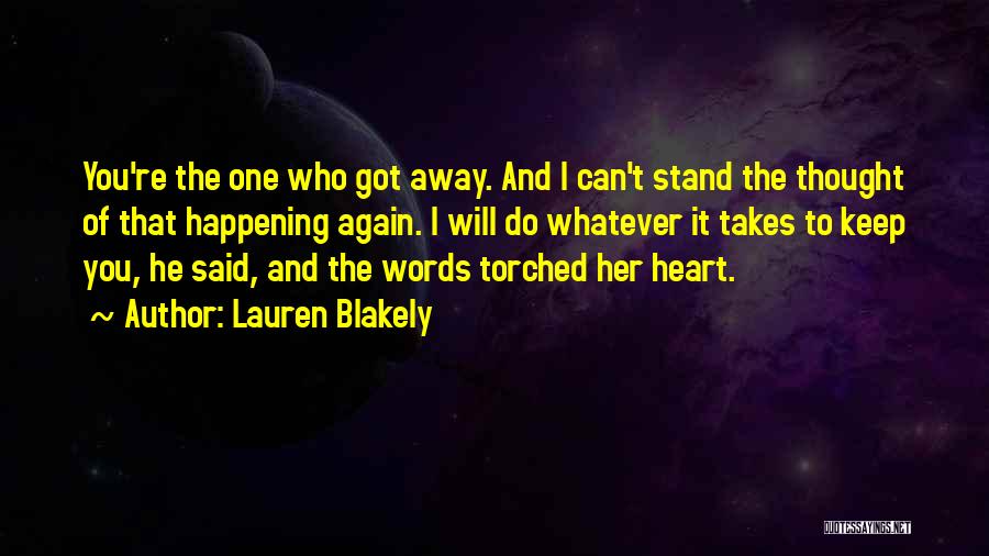 I Will Do Whatever It Takes Quotes By Lauren Blakely