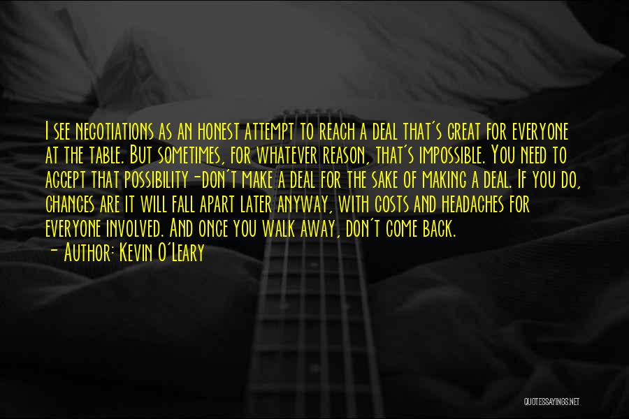 I Will Fall Back Quotes By Kevin O'Leary