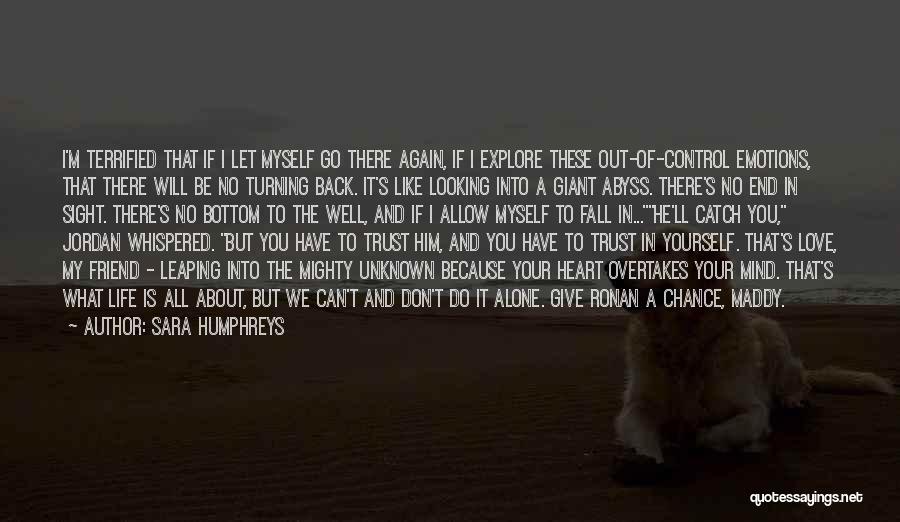 I Will Fall Back Quotes By Sara Humphreys