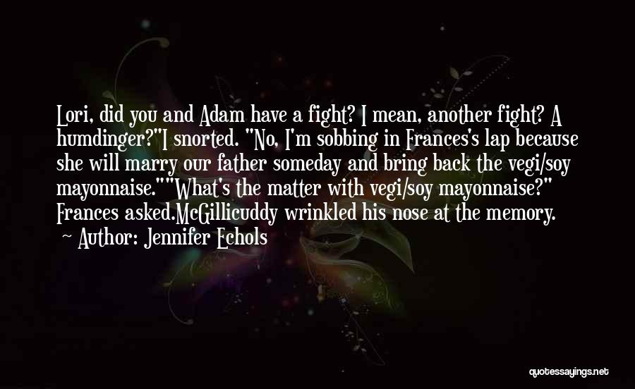 I Will Fight Back Quotes By Jennifer Echols