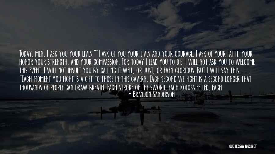 I Will Fight For Us Quotes By Brandon Sanderson I Will Fight For Us Quotes By Brandon Sanderson
