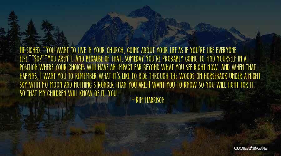 I Will Fight For Us Quotes By Kim Harrison I Will Fight For Us Quotes By Kim Harrison
