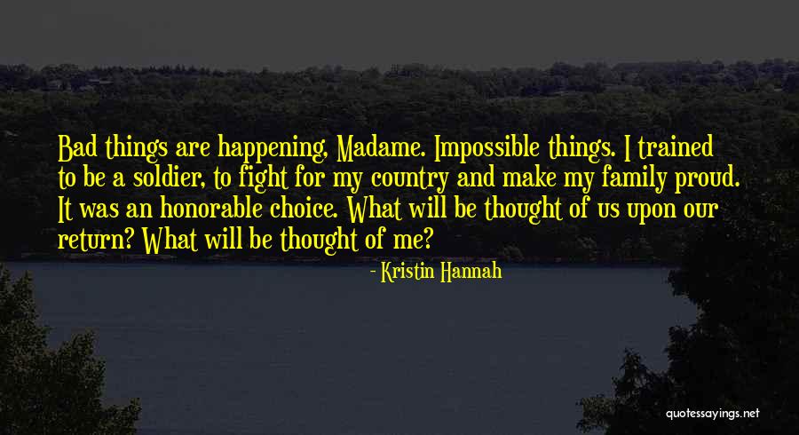 I Will Fight For Us Quotes By Kristin Hannah I Will Fight For Us Quotes By Kristin Hannah