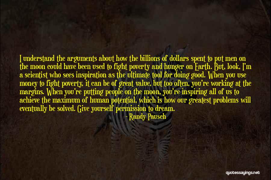 I Will Fight For Us Quotes By Randy Pausch I Will Fight For Us Quotes By Randy Pausch