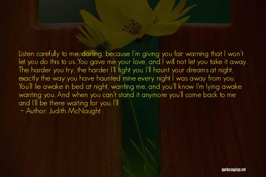 I Will Fight For You Love Quotes By Judith McNaught