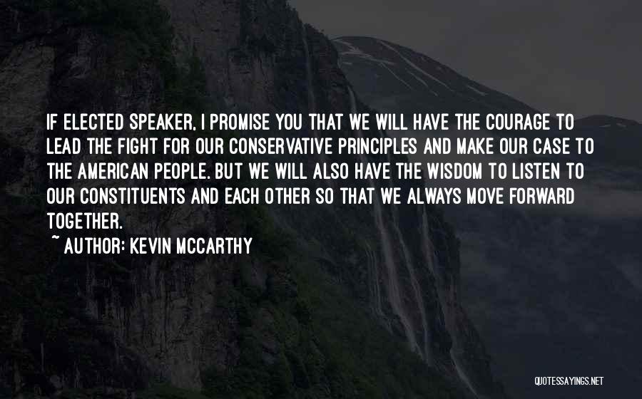 I Will Fight Quotes By Kevin McCarthy