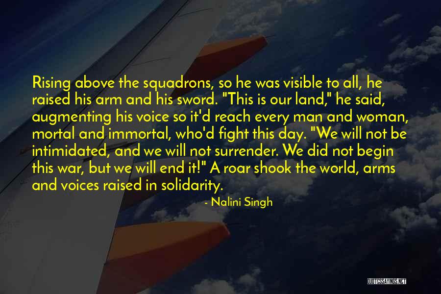 I Will Fight Until The End Quotes By Nalini Singh I Will Fight Until The End Quotes By Nalini Singh