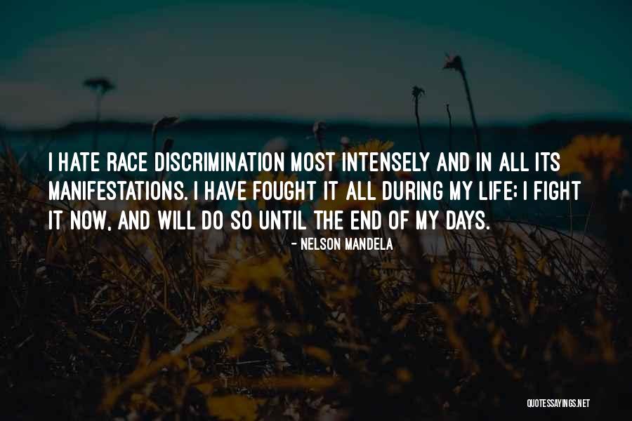 I Will Fight Until The End Quotes By Nelson Mandela I Will Fight Until The End Quotes By Nelson Mandela