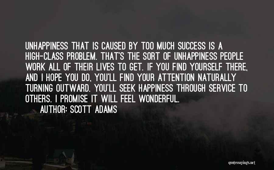 I Will Find Happiness Quotes By Scott Adams