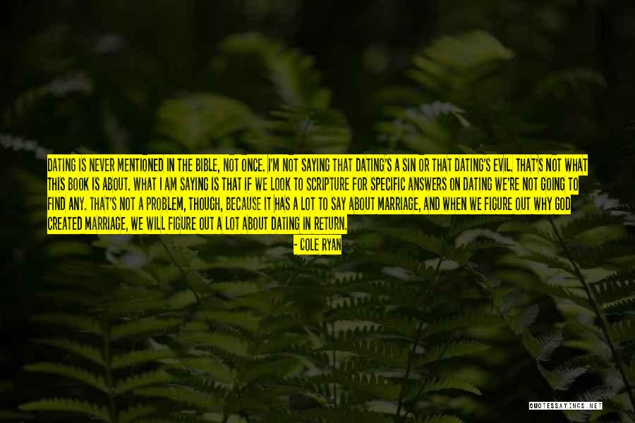 I Will Find Out Quotes By Cole Ryan I Will Find Out Quotes By Cole Ryan