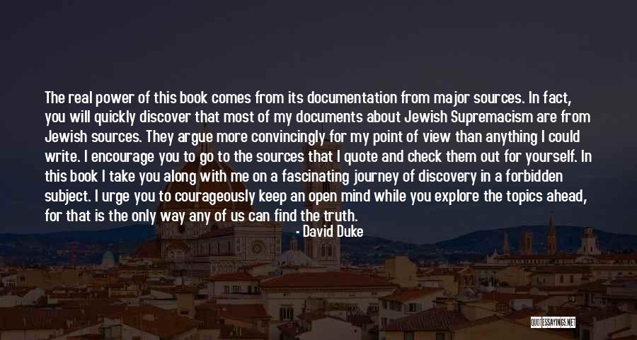 I Will Find Out Quotes By David Duke I Will Find Out Quotes By David Duke