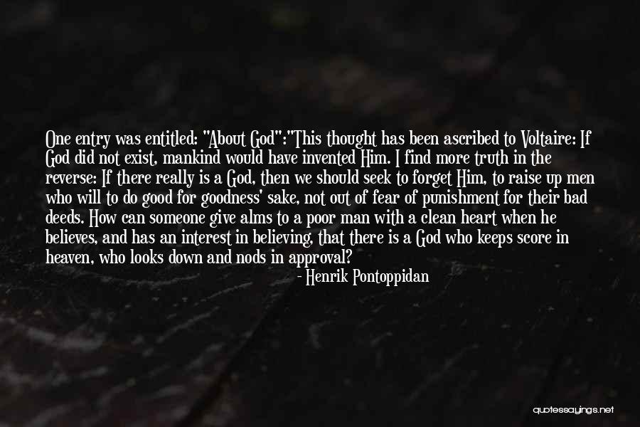 I Will Find Out Quotes By Henrik Pontoppidan I Will Find Out Quotes By Henrik Pontoppidan