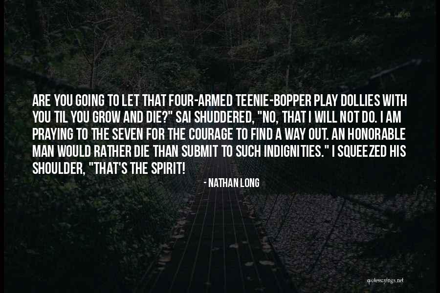 I Will Find Out Quotes By Nathan Long I Will Find Out Quotes By Nathan Long