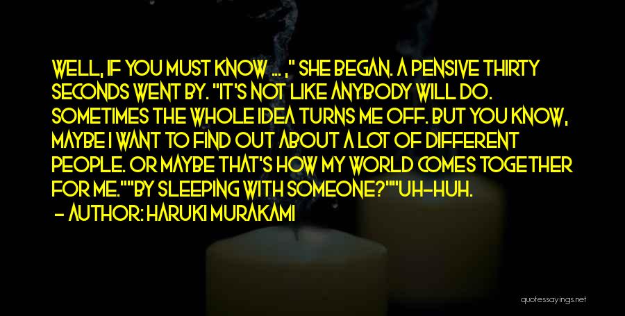 I Will Find Someone Quotes By Haruki Murakami