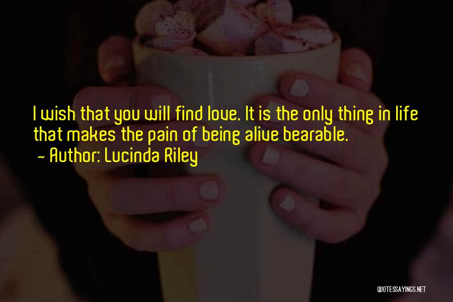 I Will Find You Love Quotes By Lucinda Riley