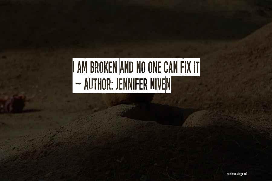 I Will Fix Myself Quotes By Jennifer Niven