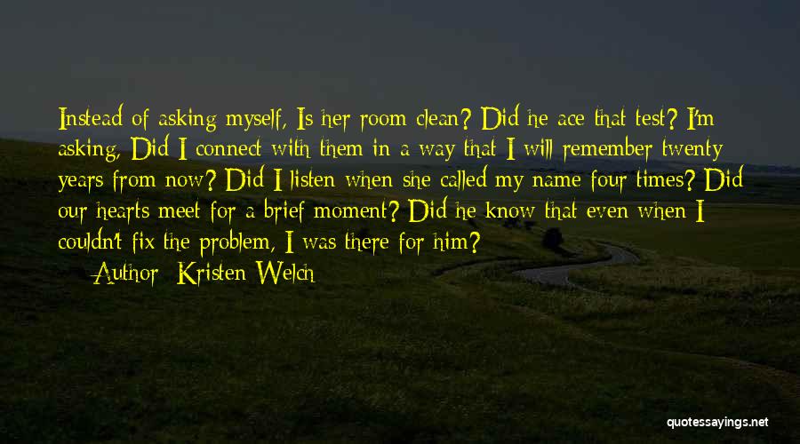 I Will Fix Myself Quotes By Kristen Welch