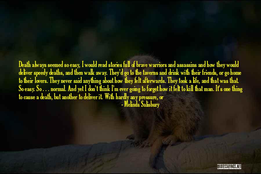 I Will Forget About You Quotes By Melinda Salisbury I Will Forget About You Quotes By Melinda Salisbury