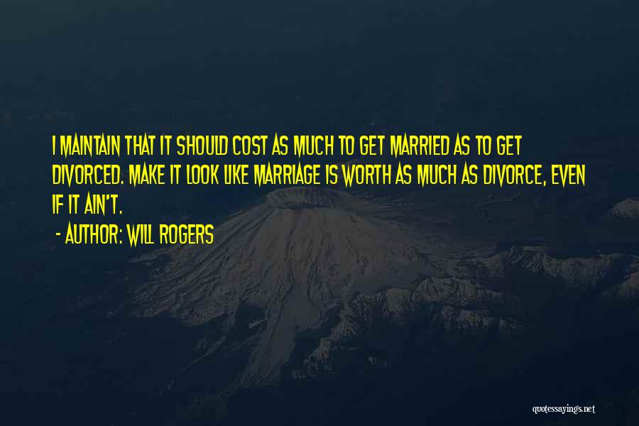 I Will Get Even Quotes By Will Rogers