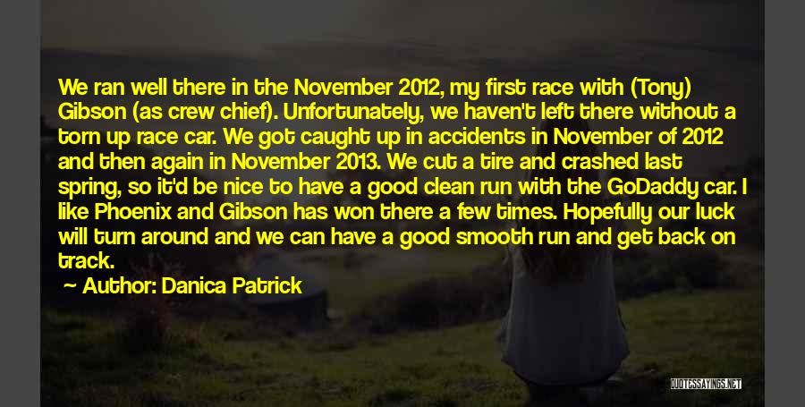 I Will Get Up Again Quotes By Danica Patrick