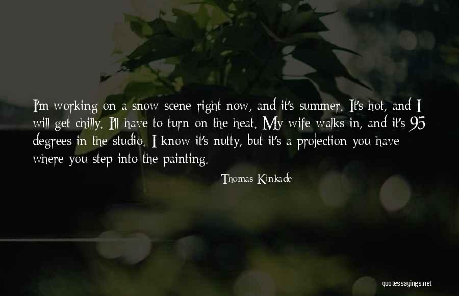 I Will Get You Quotes By Thomas Kinkade I Will Get You Quotes By Thomas Kinkade