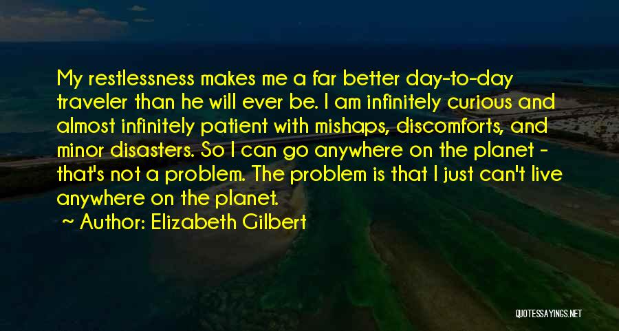 I Will Go Far Quotes By Elizabeth Gilbert