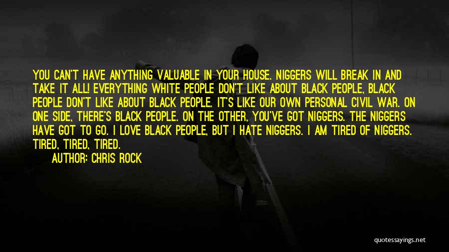 I Will Go To War Quotes By Chris Rock