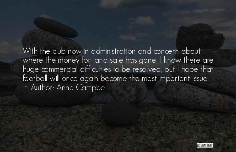 I Will Gone Quotes By Anne Campbell