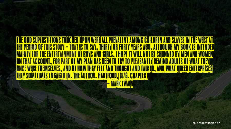 I Will Gone Quotes By Mark Twain I Will Gone Quotes By Mark Twain